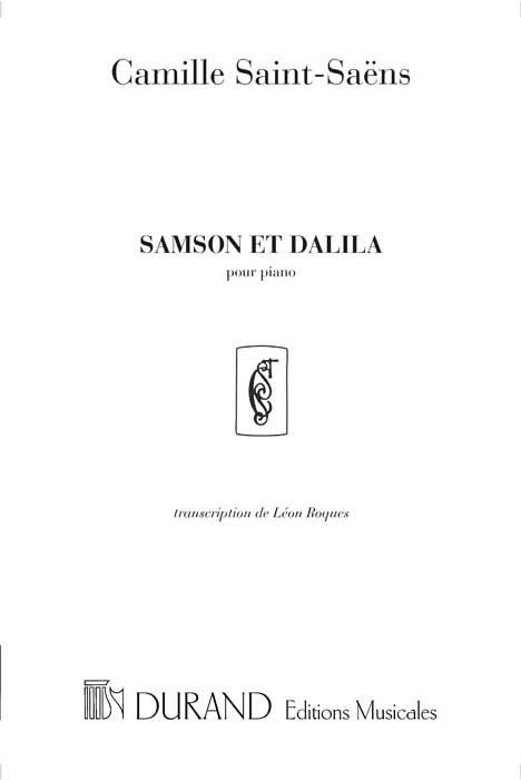 Samson Et Dalila Trancrit Pour Piano Seul